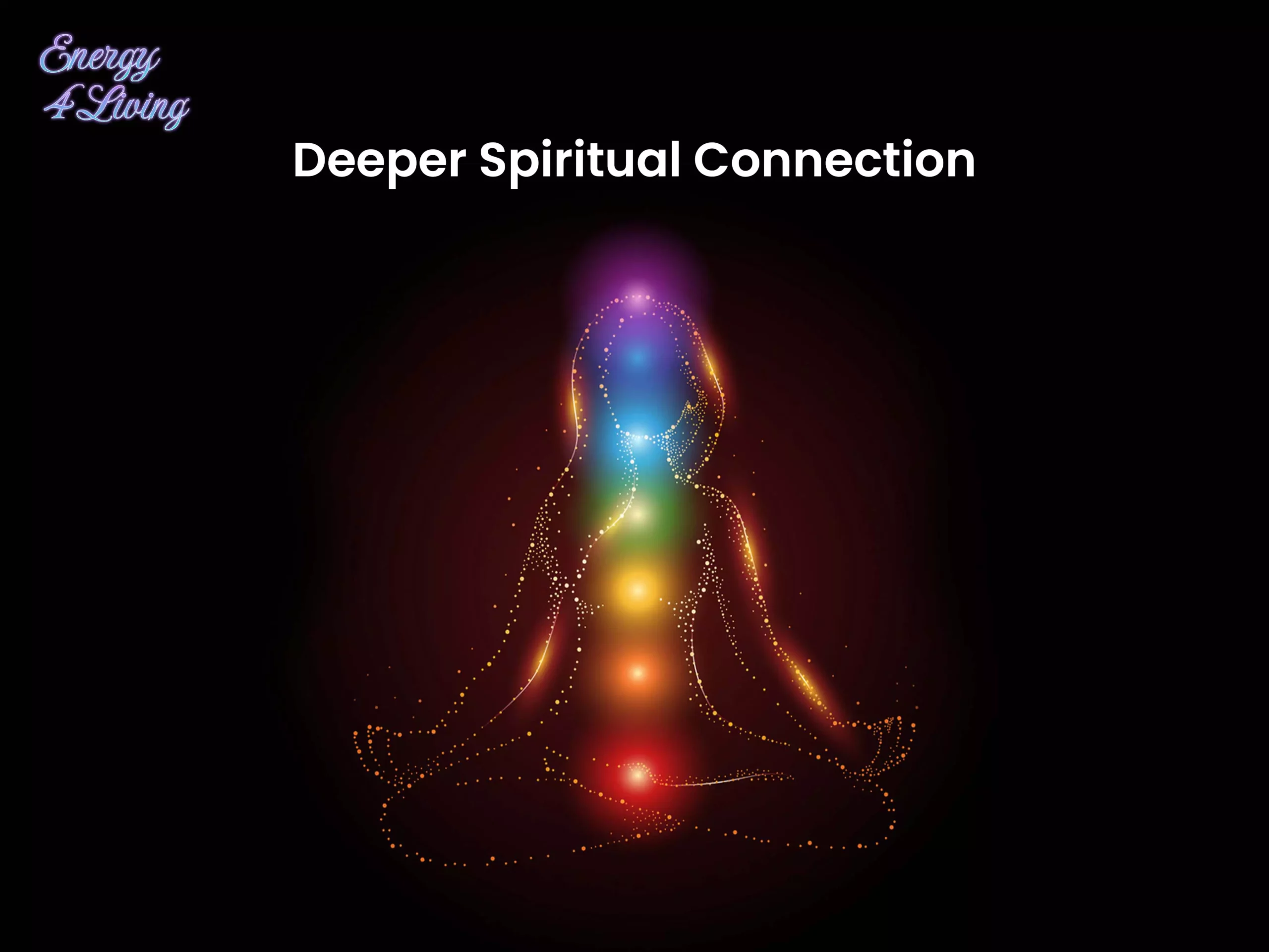 Deeper Spiritual Connection