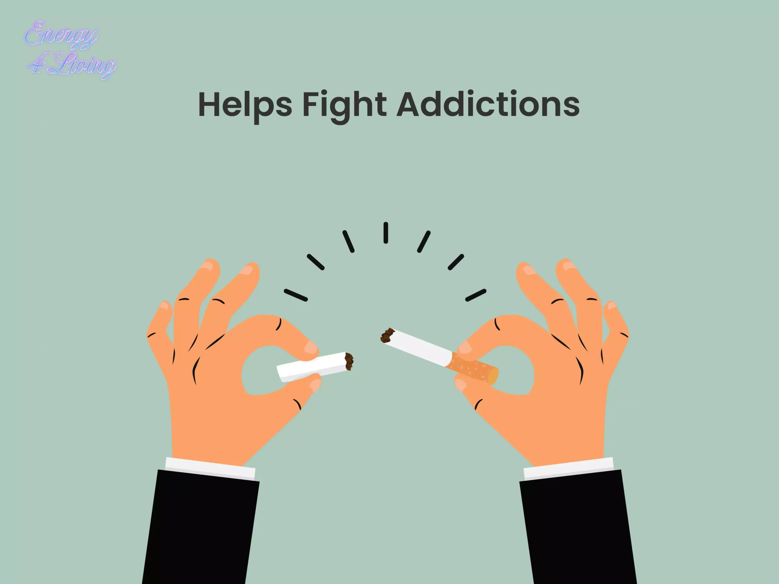 Helps Fight Addictions