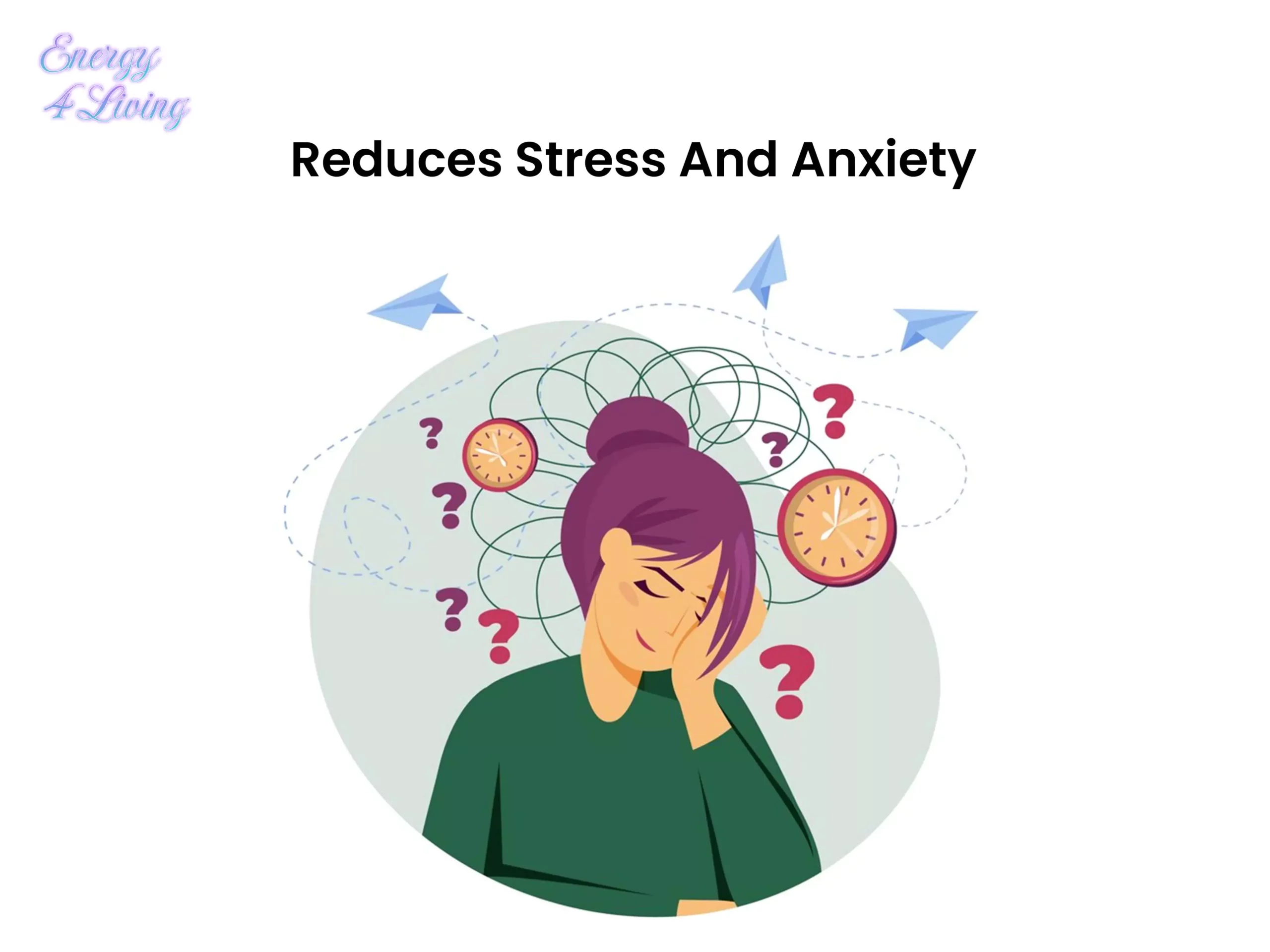 Reduces Stress And Anxiety