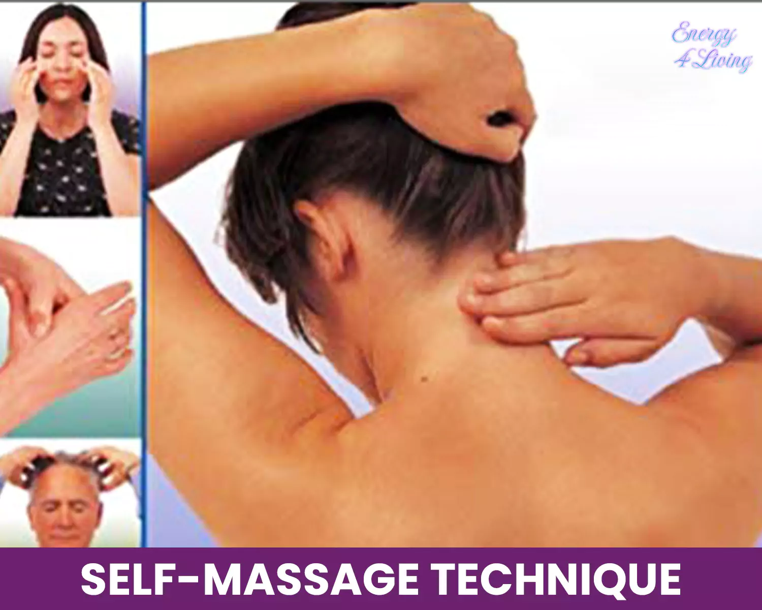 Self-Massage Technique