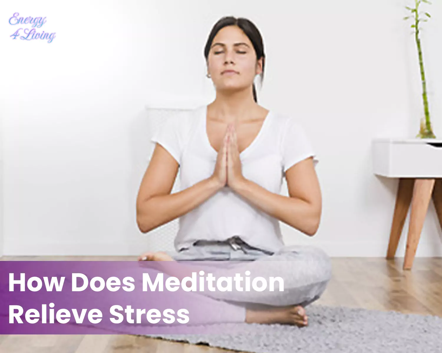 How Does Meditation Relieve Stress?