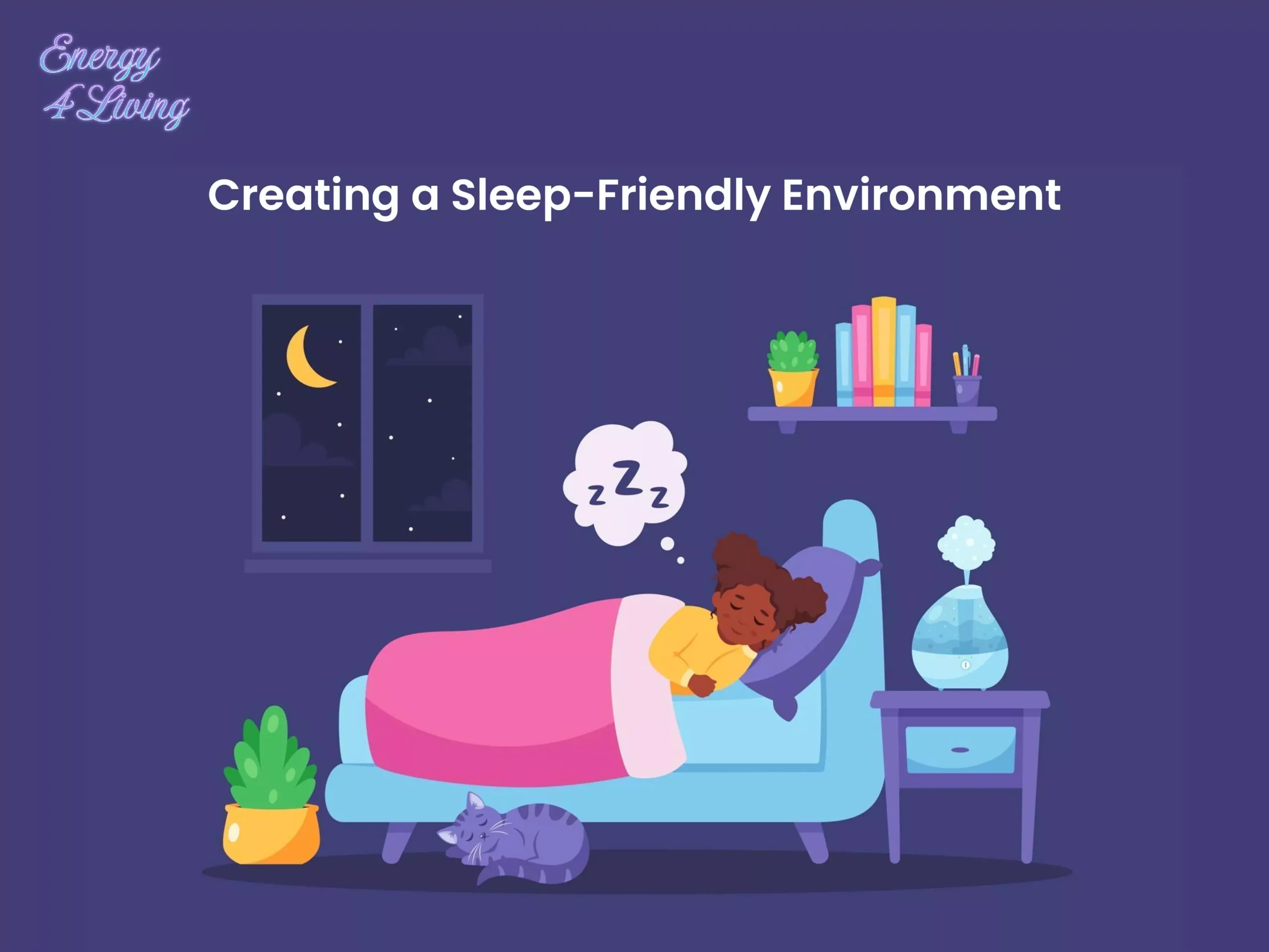 Creating a Sleep-Friendly Environment