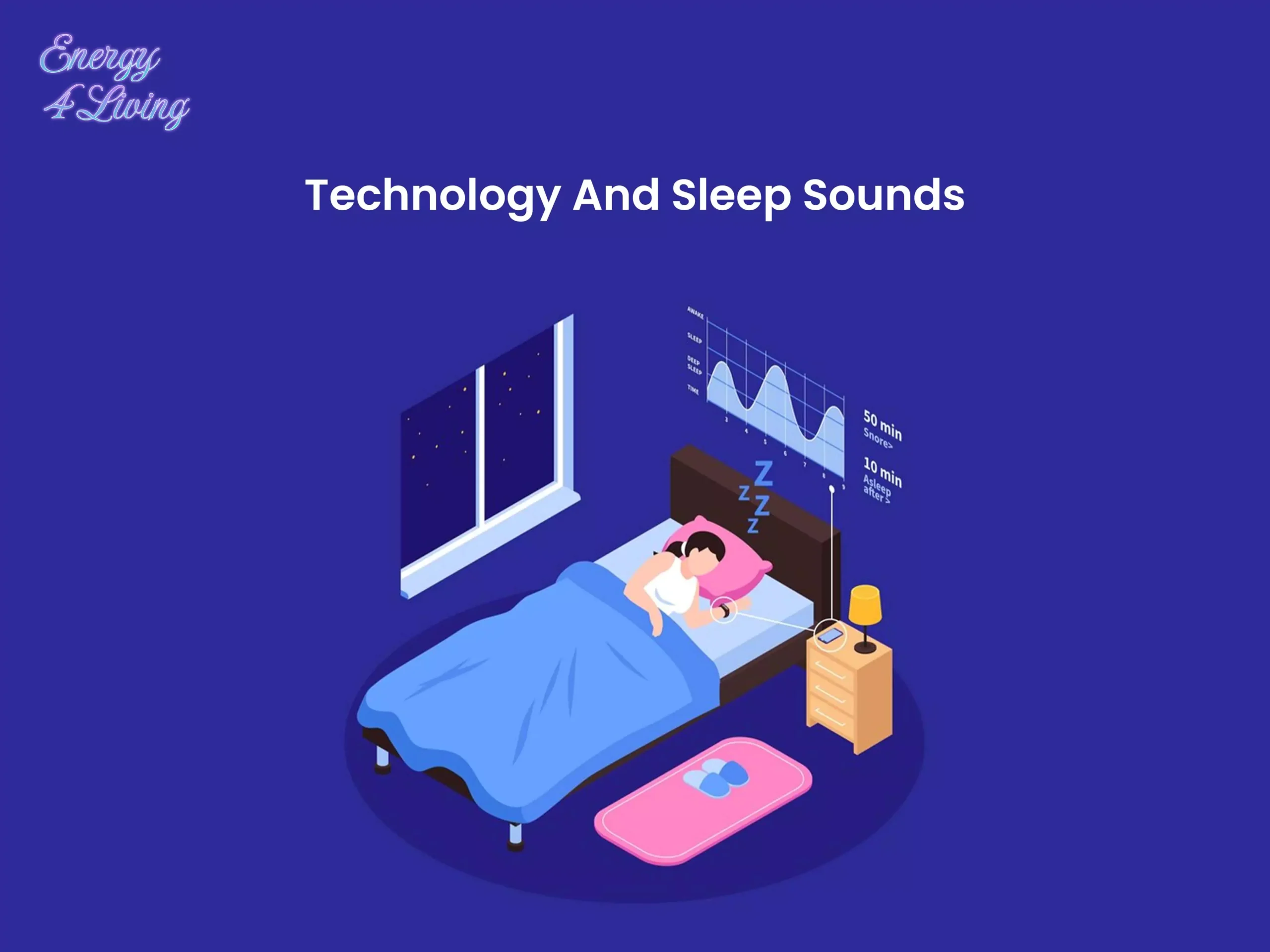 Technology And Sleep Sounds
