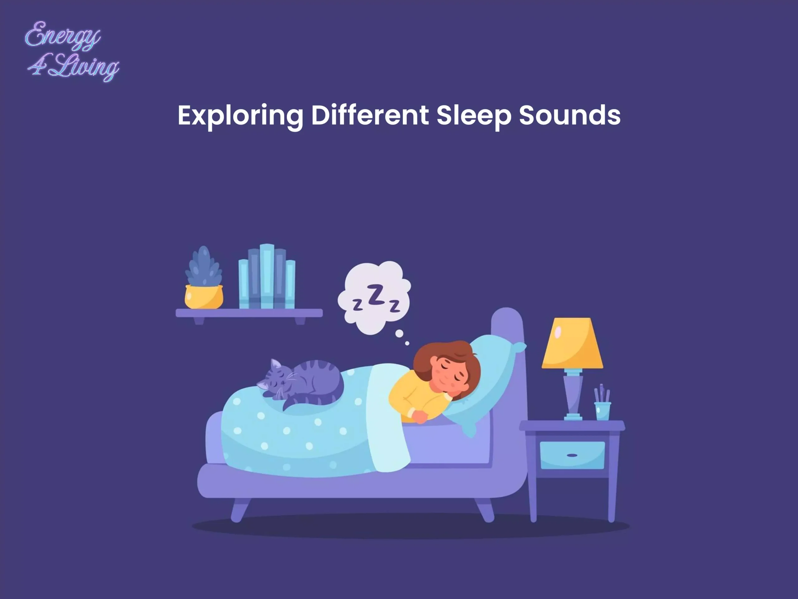 Exploring Different Sleep Sounds